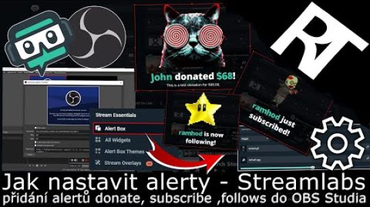 Streamlabs – Jak nastavit alerty (donate, follows, subscriptions) přidání do OBS Studia (tutoriál)