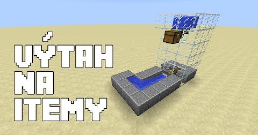 Minecraft tutoriál: Výtah na itemy (Item elevator)