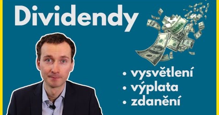 Dividendy a investování (Co potřebujete vědět)