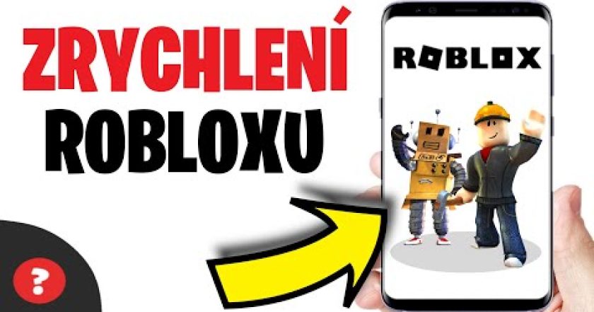 Jak ZRYCHLIT ROBLOXU na TELEFONU | Návod | ROBLOX / Telefon