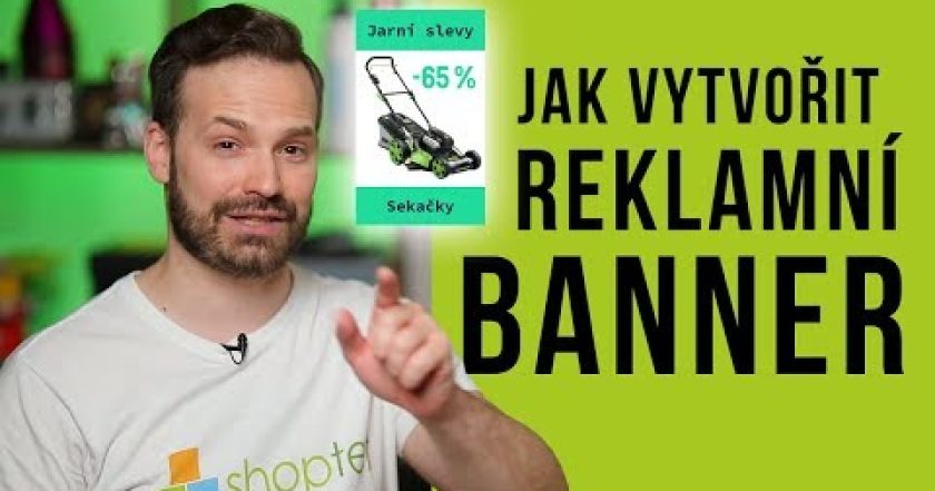 JAK VYTVOŘIT REKLAMNÍ BANNER ZDARMA V APLIKACI PHOTOPEA – Shoptet.TV (80. díl)