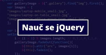 5. Nauč se jQuery a rozpohybuj webové stránky – Připomenutí CSS