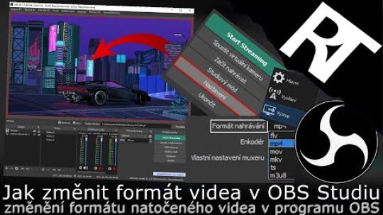 OBS Studio – Jak změnit / nastavit formát videa v OBS Studiu (tutoriál)