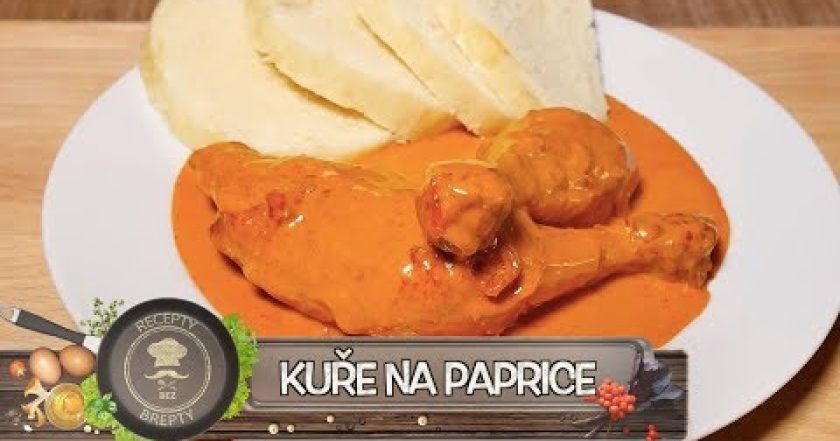 Kuře na paprice – Nejlepší recept ❤️