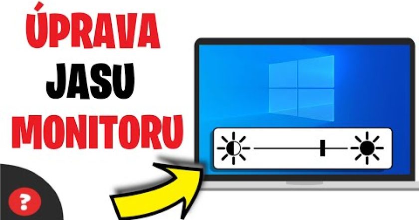 Jak NASTAVIT JAS OBRAZOVKY ve WINDOWS | Návod | WIN 10 / PC