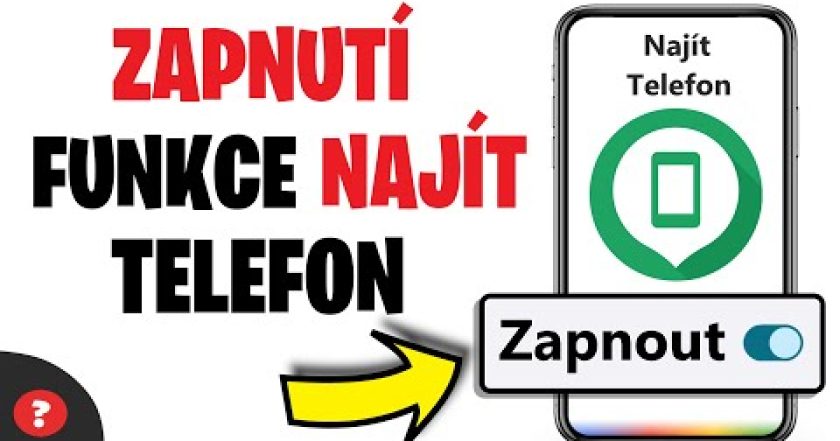 Jak ZAPNOUT FUNKCI NAJÍT TELEFON  | Návod | Samsung / Xiaomi / Telefon