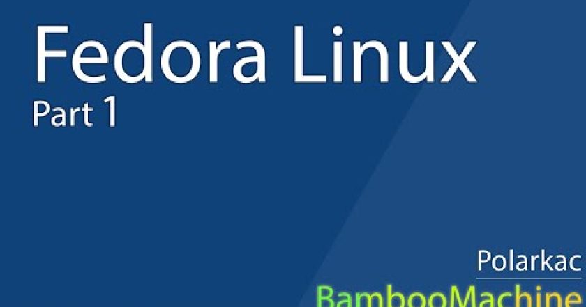 Fedora Linux – Úvod #01