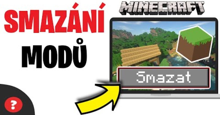 Jak SMAZAT MODY z MINECRAFTU | Návod | Minecraft / Počítač