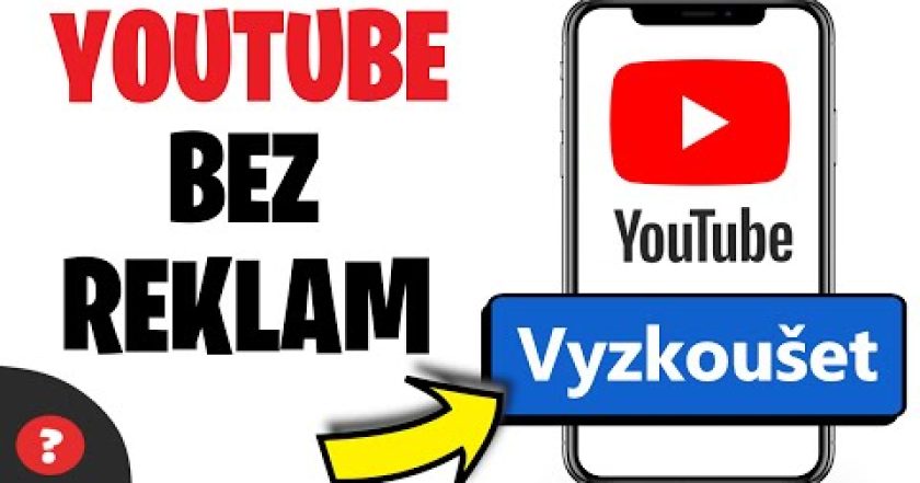 Jak mít YOUTUBE bez REKLAM | Návod | YouTube vypnutí reklamy / Telefon