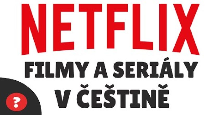 Jak VYHLEDAT SERIÁLY A FILMY v ČEŠTINĚ na NETFLIXU | Návod | Netflix / PC