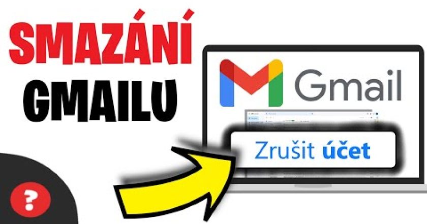 Jak ZRUŠIT GMAIL ÚČET | Návod | Smazání Gmailu / Telefon