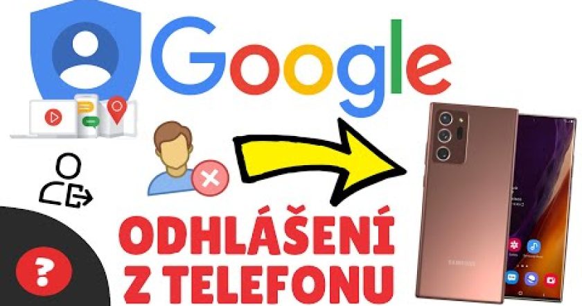 Jak ODHLÁSIT GOOGLE ÚČET z TELEFONU | Návod | Google  / MOBIL