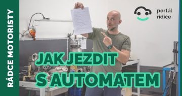 Jak jezdit s automatickou převodovkou | Jak řadit s automatem