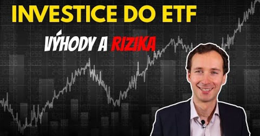 Výhody a rizika investování do ETF