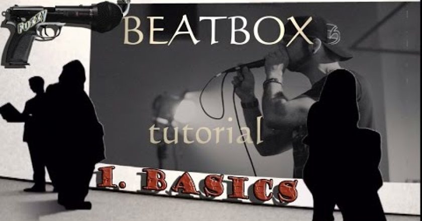 Fuzzy: Beatbox tutorial – úvod a lekce 1.