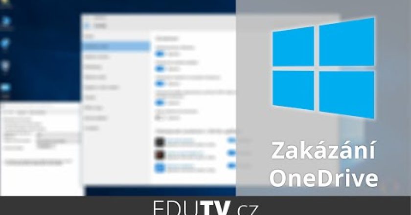 Jak vypnout OneDrive ve Windows 10? | EduTV