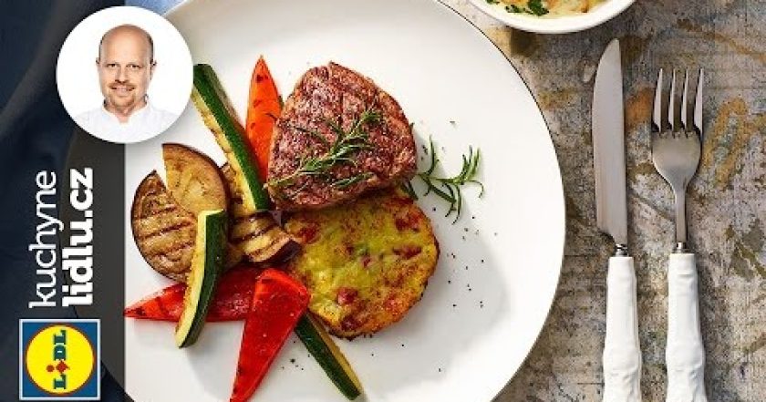 Steak z irské hovězí svíčkové – Roman Paulus – RECEPTY KUCHYNE LIDLU