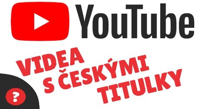 Jak nastavit ČESKÉ TITULKY u videa na YOUTUBE  | Návod | YOUTUBE | PC