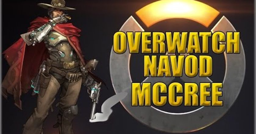 2. Overwatch navod – McCree CZ