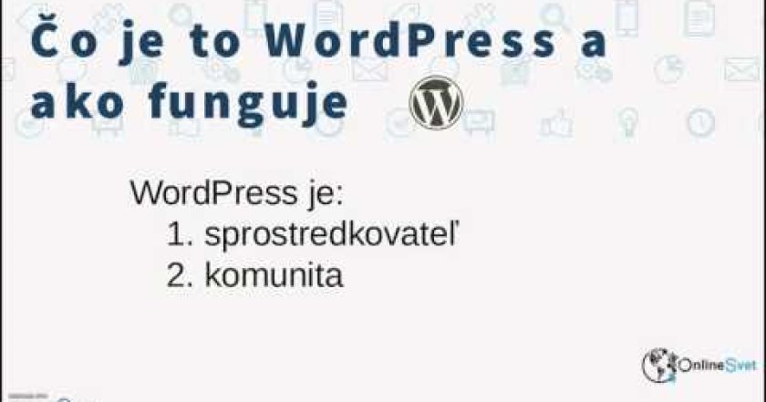 Čo je to WordPress – WordPress Návody 01