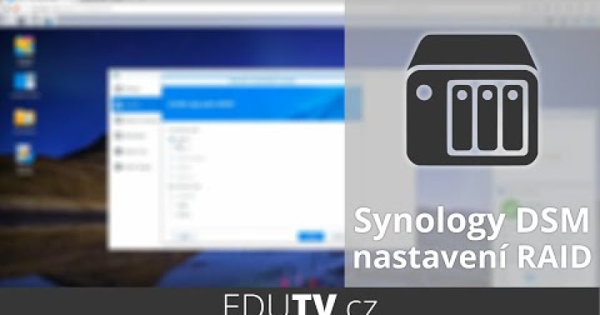 Nastavení RAID na Synology NAS | EduTV