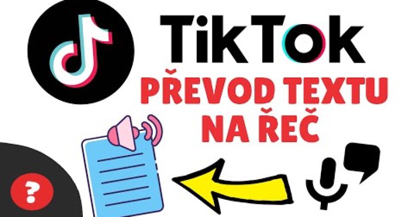 Jak PŘEVÉST TEXT NA ŘEČ | Návod | TikTok / MOBIL