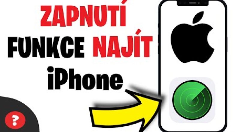 Jak ZAPNOUT FUNKCI NAJÍT iPhone | Návod | iPhone / MOBIL