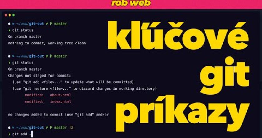 Kľúčové GIT príkazy, Kedy robiť COMMIT   Git a GitHub kurz (5/15)