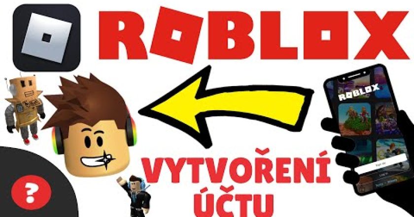 Jak VYTVOŘIT NOVÝ ÚČET pro ROBLOX | Návod | ROBLOX  / Mobil