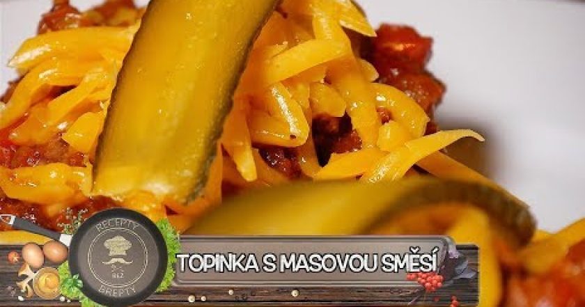 Masová směs na topince – To je žraso!