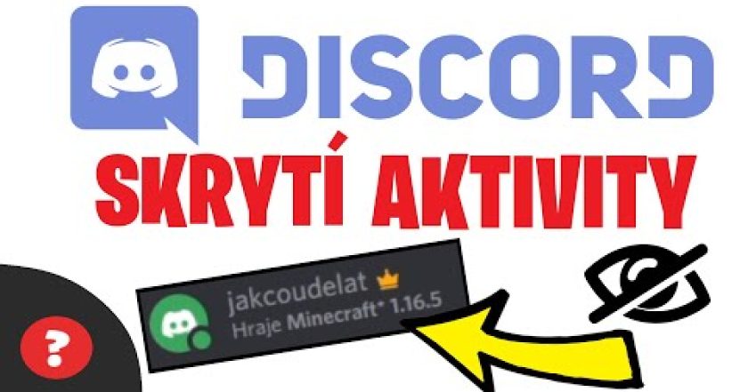 Jak SKRÝT AKTIVITU na DISCORD | Návod | PC / Discord