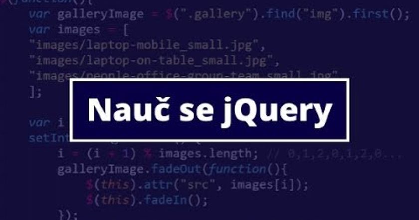 30. Nauč se jQuery a rozpohybuj webové stránky – DOM a HTML: Co je to DOM a první manipulace s HTML