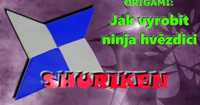 Jak vyrobit ninja hvezdici z papíru – Origami shuriken