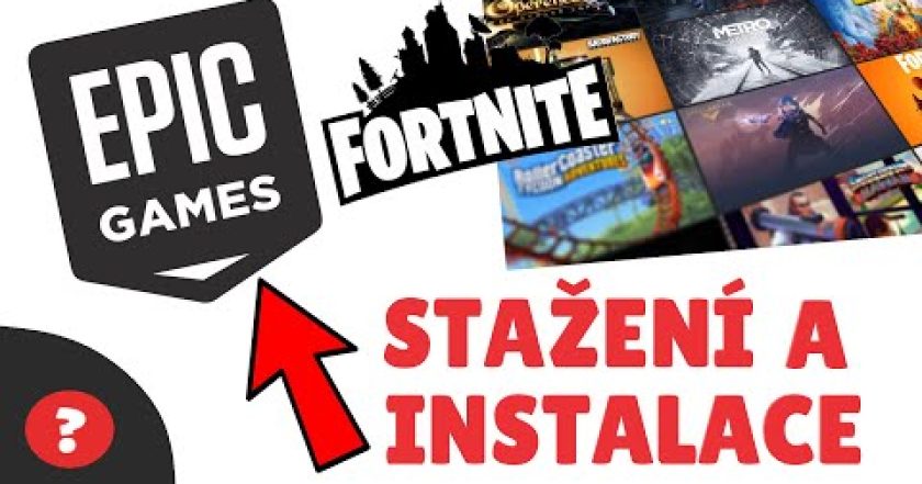 Jak STÁHNOUT a NAINSTALOVAT EPIC GAMES / FORTNITE | Návod |  EPIC GAMES / PC