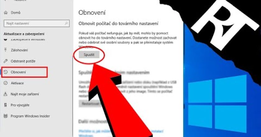 Jak obnovit Windows 10 do továrního nastavení