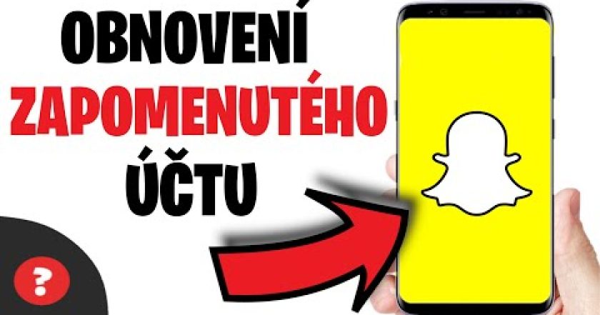 Jak OBNOVIT ZAPOMENUTÝ ÚČET na SNAPCHAT | Návod | Snapchat / MOBIL