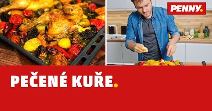 RECEPT – Pečené kuře