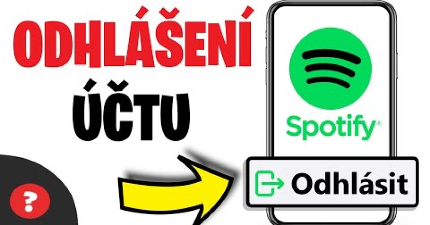 Jak ODHLÁSIT ÚČET ze SPOTIFY | Návod | Spotify  / MOBIL