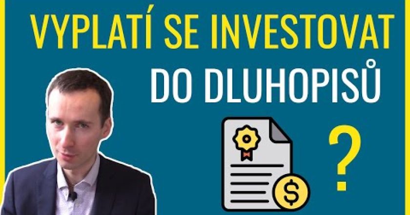 Investování pro začátečníky 6: Dluhopisy – Vše, co potřebujete vědět