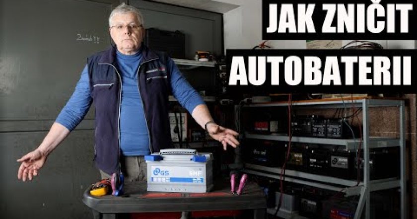 Jak spolehlivě zničit autobaterii | Co nedělat!