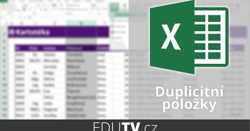 Jak hledat duplicitní položky v Excelu? | EduTV