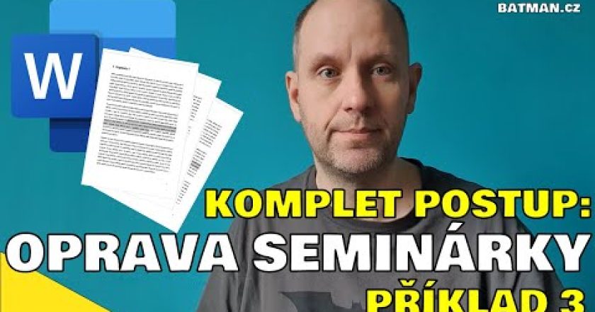 MS WORD – komplet editace úprava dokumentu (příklad 3)