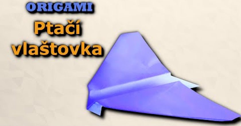 Ptačí vlaštovka – Jak složit vlaštovku z papíru – ORIGAMI