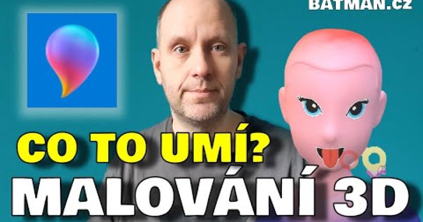 Malování 3D – seznámení, editace objektů