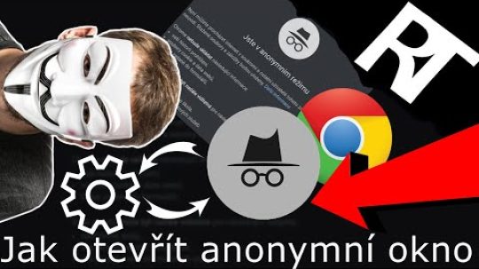 Jak otevřít anonymní okno – tutorial cz | GOOGLE CHOME