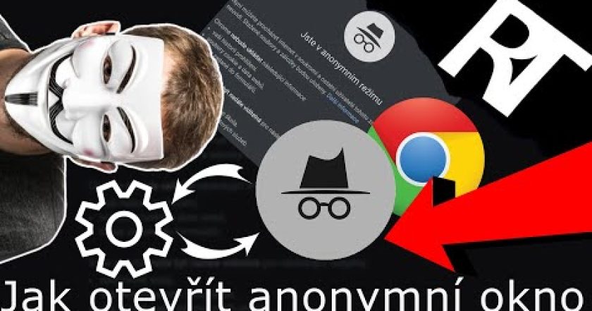 Jak otevřít anonymní okno – tutorial cz | GOOGLE CHOME