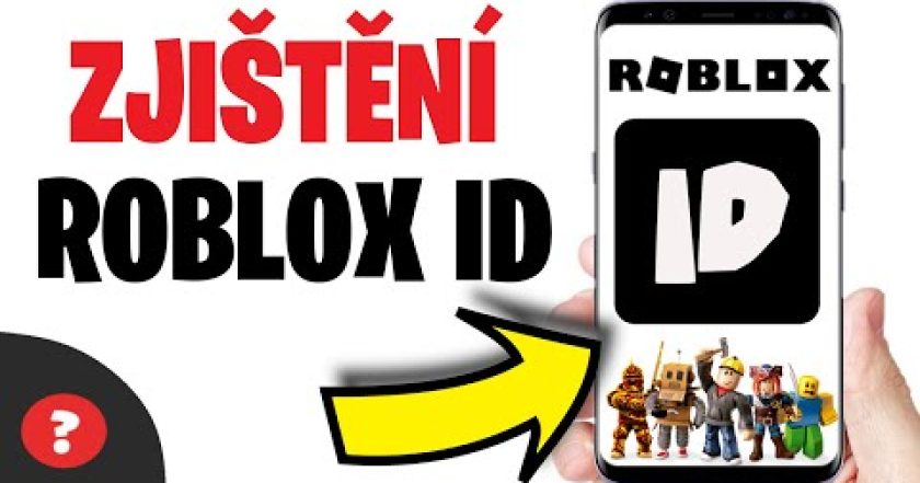 Jak ZJISTIT ROBLOXU ID | Návod | ROBLOX / Telefon