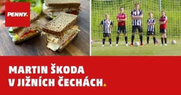 PENNY – Martin Škoda v jižních Čechách