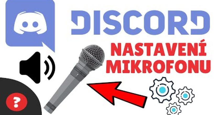 Jak NASTAVIT MIKROFON na DISCORDU | Návod | PC / Discord