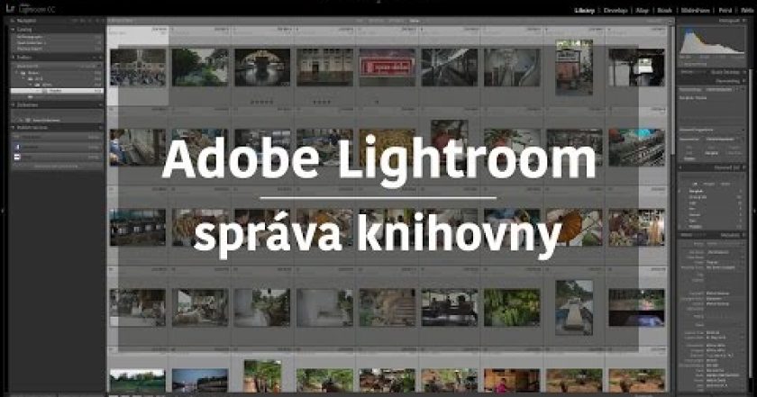 Adobe Photoshop Lightroom – správa knihovny